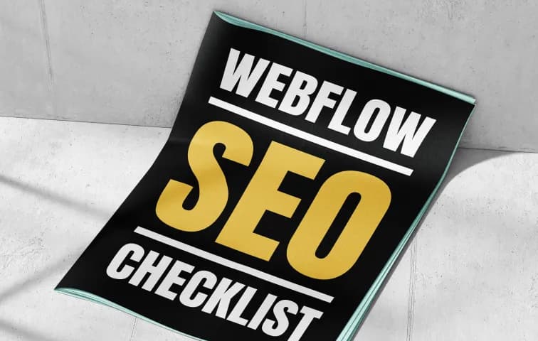 The Only Webflow SEO Checklist You Need